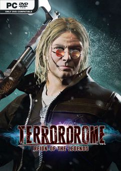 Terrordrome Reign of the Legends Build 12564479