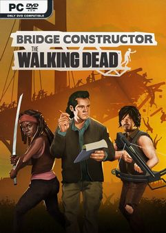 Bridge Constructor The Walking Dead-DARKZER0