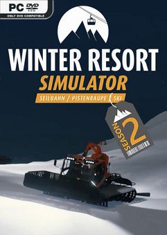 Winter Resort Simulator Season 2-SKIDROW