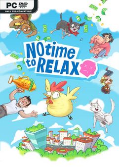 No Time to Relax v1.2.0