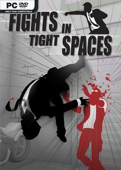Fights in Tight Spaces v1.2.9459