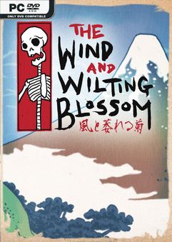The Wind and Wilting Blossom v1.2.01