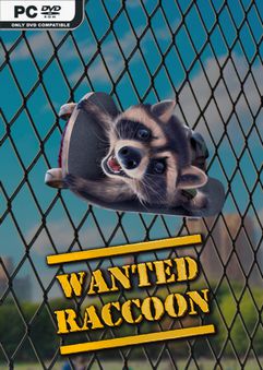 Wanted Raccoon v13.05.2021