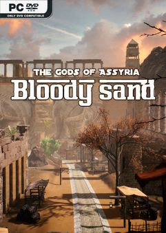 Bloody Sand The Gods of Assyria-PLAZA