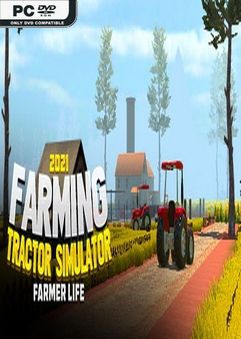 Farming Tractor Simulator 2021 Farmer Life-Unleashed