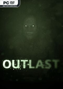Outlast Complete Edition v1.0.12046.0
