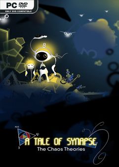 A Tale of Synapse The Chaos Theories v23.07.2021