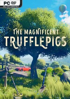 The Magnificent Trufflepigs-Repack