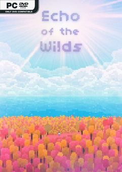 Echo of the Wilds v12.07.2021