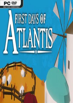 First Days of Atlantis-Unleashed