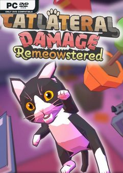 Catlateral Damage Remeowstered Build 9498919