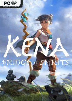 KENA BRIDGE OF SPIRITS DIGITAL DELUXE EDITION V1.06-P2P