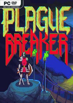 Plague Breaker Build 11632561