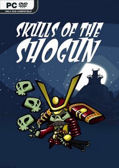 Skulls of the Shogun Build 10098244