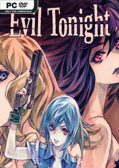Evil Tonight v27.01.2022