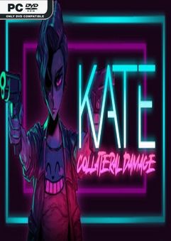Kate Collateral Damage-DARKZER0