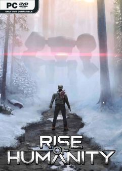 Rise of Humanity Early Access