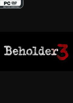 Beholder 3 Beta