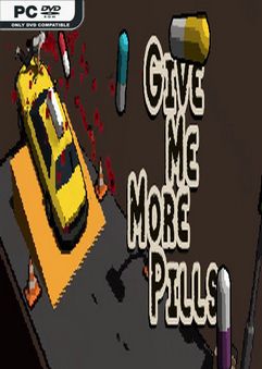 Give Me More Pills Build 7941790