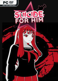 Suicide For Him Early Access
