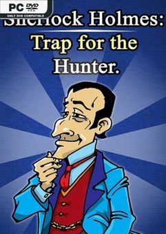 Sherlock Holmes Trap for the Hunter Build 7418575