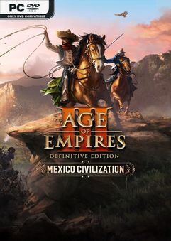 Age of Empires III Definitive Edition Mexico Civilization-Repack