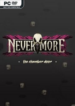 Nevermore The Chamber Door Early Access