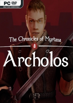 The Chronicles Of Myrtana Archolos v1.2.9