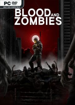 Blood And Zombies Early Access