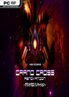 GRAND CROSS ReNOVATION v1.20h