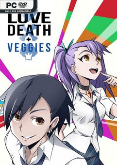 Love Death and Veggies-GoldBerg
