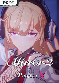 Mirror 2 Project X Build 8352578