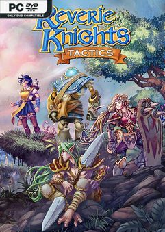 Reverie Knights Tactics-Repack