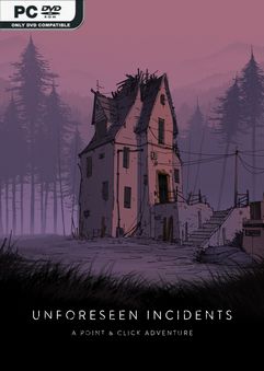 Unforeseen Incidents Build 10207546