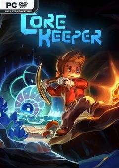 Core Keeper v0.7.3.1