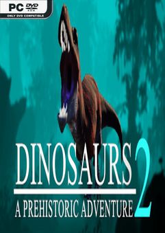 Dinosaurs A Prehistoric Adventure 2-DARKSiDERS