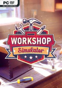 Workshop Simulator v1.2.10536