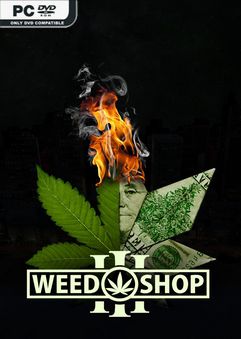 Weed Shop 3 v20230710-GoldBerg