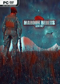 Maroon Berets 2030-SKIDROW