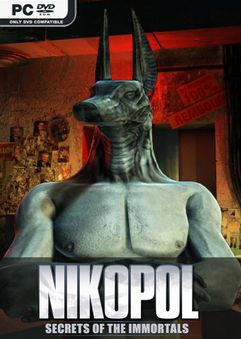 Nikopol Secrets of the Immortals v1.0.0 INTERNAL-FCKDRM