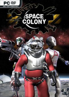 Space Colony Steam Edition Build 8684643