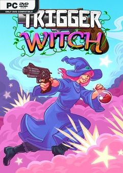 Trigger Witch v20220531
