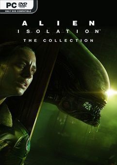 Alien Isolation Collection v1.0.4-Repack