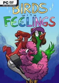 Birds with Feelings-GoldBerg