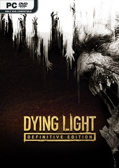 Dying Light Definitive Edition v1.49.8-Repack