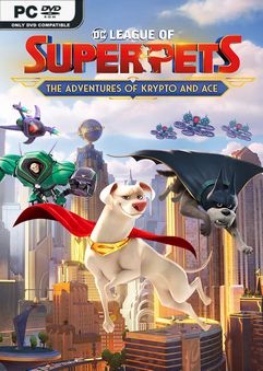 DC League of Super-Pets The Adventures of Krypto and Ace-FLT