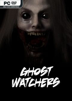 Ghost Watchers Build 01082022