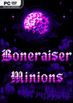 Boneraiser Minions v8d