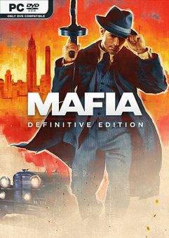 Mafia Definitive Edition v1.0.3-Repack