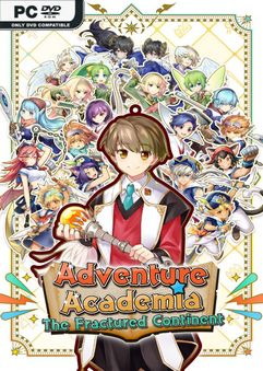 Adventure Academia The Fractured Continent-Chronos